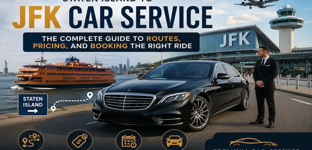Staten Island to JFK Car Service