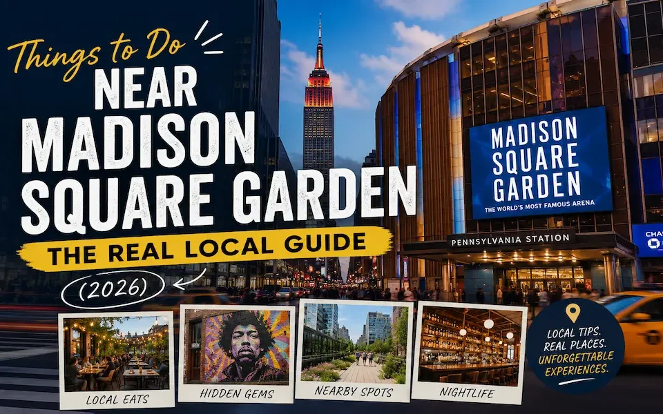 Things to Do Near Madison Square Garden